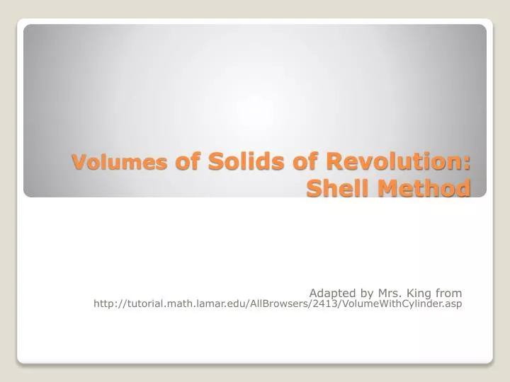 volumes of solids of revolution shell method