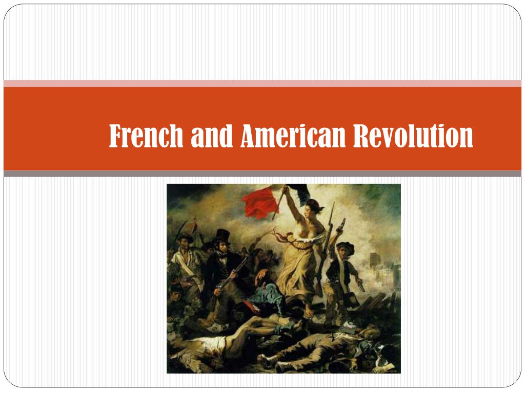 PPT - French and American Revolution PowerPoint Presentation, free ...