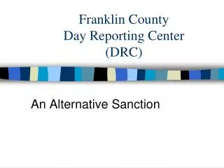Franklin County Day Reporting Center (DRC)