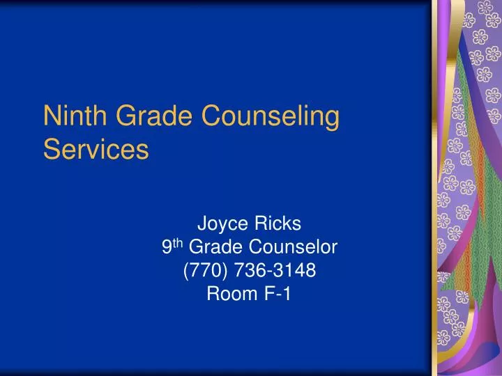 ninth grade counseling services
