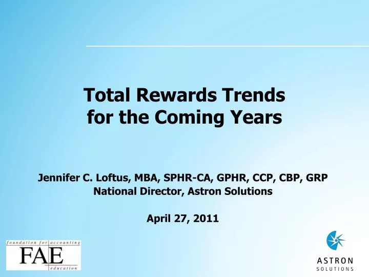 total rewards trends for the coming years