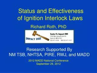 Status and Effectiveness of Ignition Interlock Laws