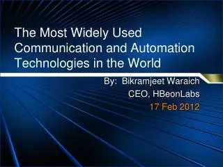 The Most Widely Used Communication and Automation Technologies in the World