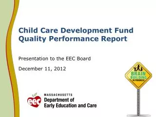 Child Care Development Fund Quality Performance Report