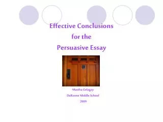 Effective Conclusions for the Persuasive Essay