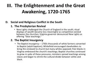 III. The Enlightenment and the Great Awakening, 1720-1765