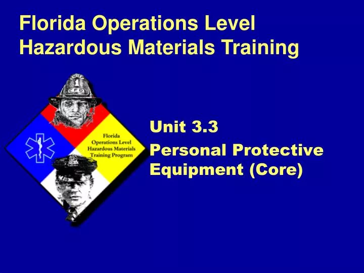 unit 3 3 personal protective equipment core