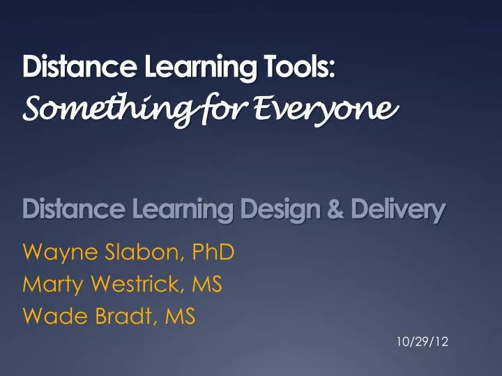 distance learning tools something for everyone