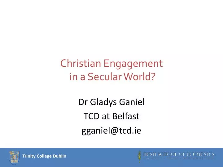 christian engagement in a secular world
