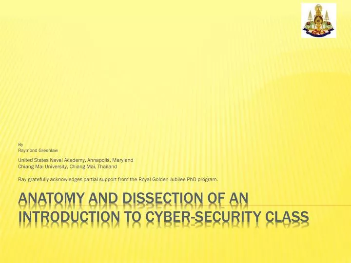 anatomy and dissection of an introduction to cyber security class