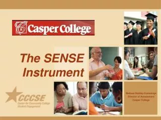 The SENSE Instrument