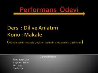 ders dil ve anlat m konu makale makale nedir makale e itleri nelerdir makalenin zellikleri