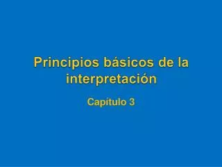 principios b sicos de la interpretaci n