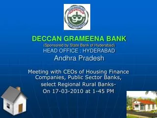 Meeting with CEOs of Housing Finance Companies, Public Sector Banks, select Regional Rural Banks-