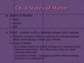 Ch. 4 States of Matter