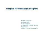 Hospital Revitalisation Program - slide 1