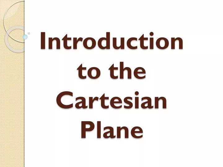 introduction to the cartesian plane