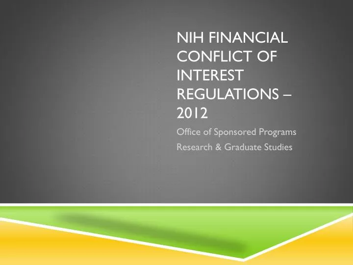 nih financial conflict of interest regulations 2012