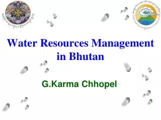 Water Resources Management in Bhutan