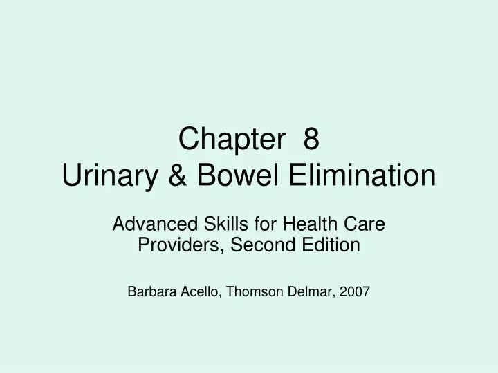 chapter 8 urinary bowel elimination