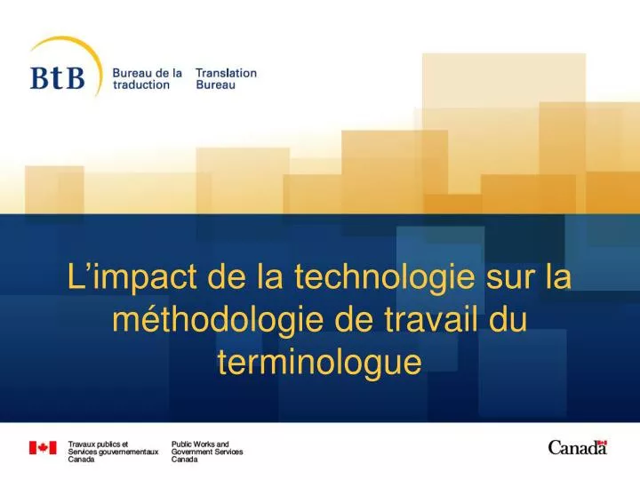 l impact de la technologie sur la m thodologie de travail du terminologue