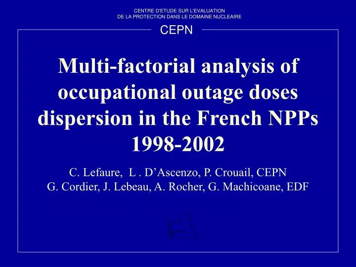 multi factorial analysis of occupational outage doses dispersion in the french npps 1998 2002