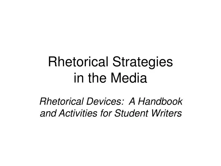 rhetorical strategies in the media