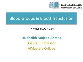 Blood Groups &amp; Blood Transfusion