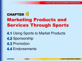 CHAPTER 4 Marketing Products and Services Through Sports
