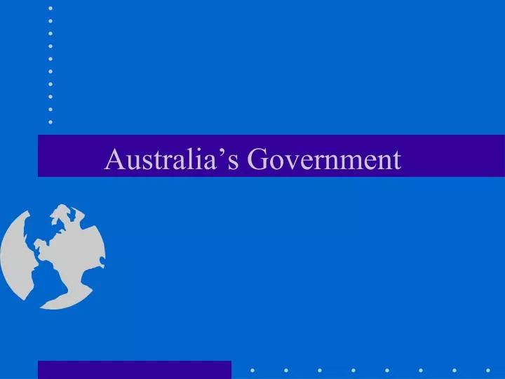 australia s government