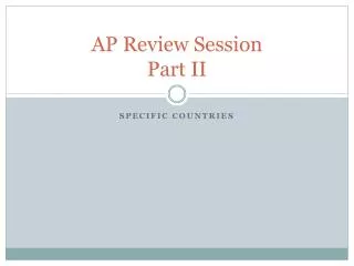 AP Review Session Part II