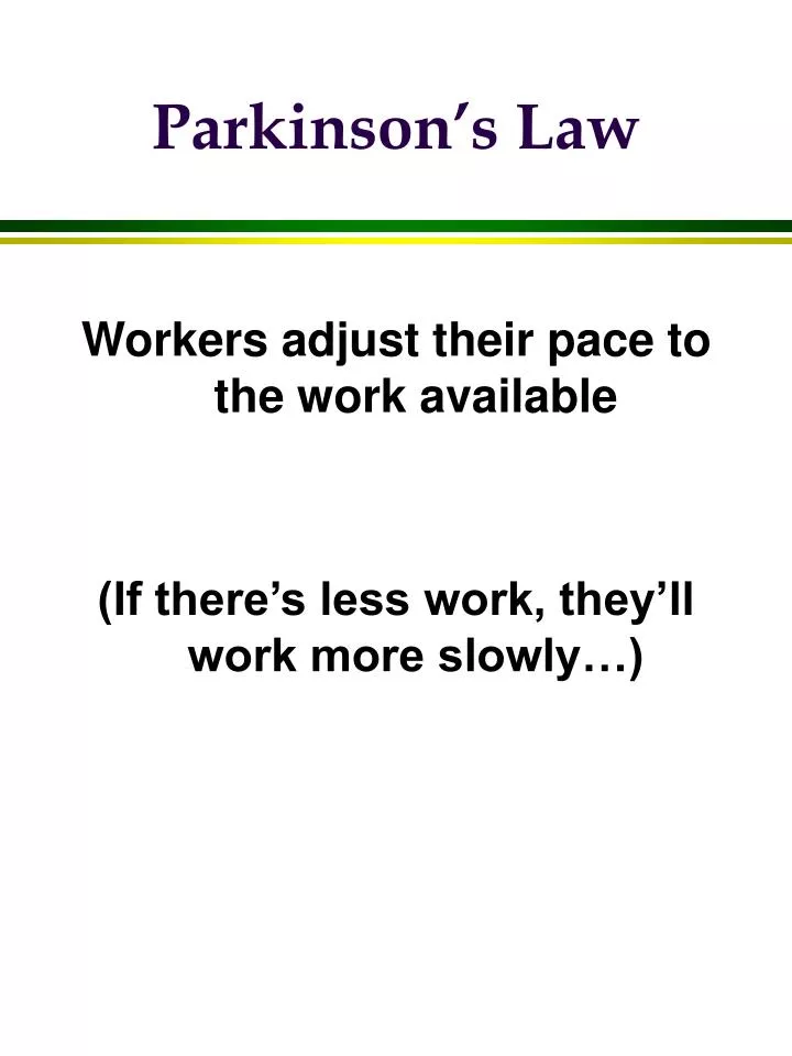 parkinson s law