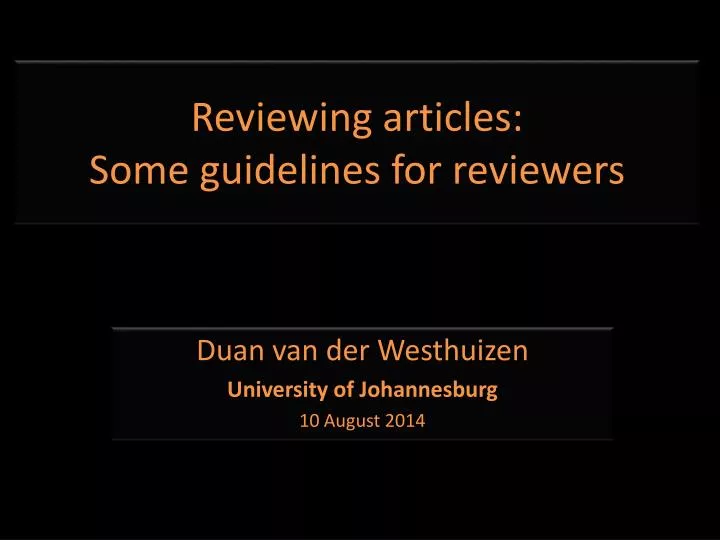 reviewing articles some guidelines for reviewers