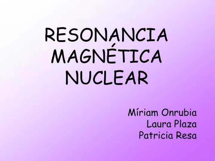 resonancia magn tica nuclear