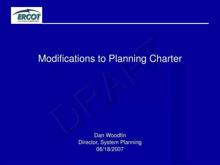 modifications to planning charter