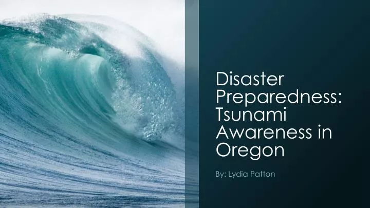 disaster preparedness tsunami awareness in oregon
