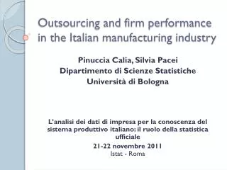 Outsourcing and firm performance in the Italian manufacturing industry