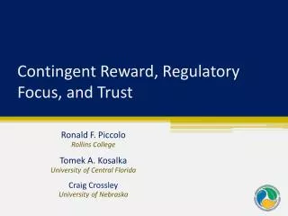 Contingent Reward, Regulatory Focus, and Trust