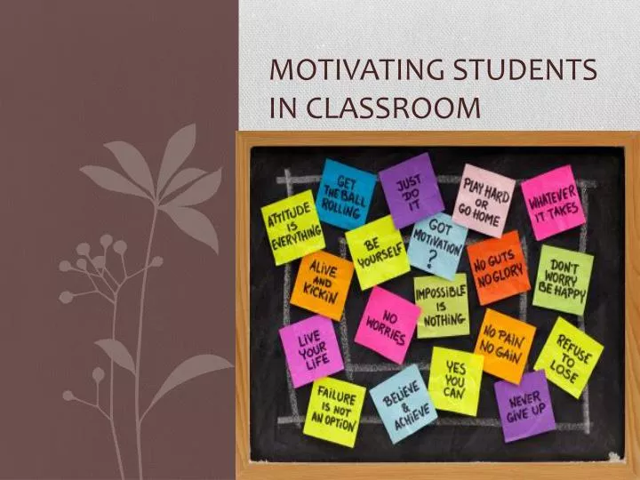 motivating students in classroom