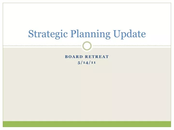 strategic planning update