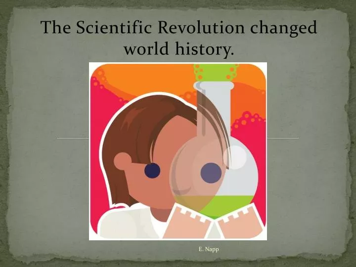 the scientific revolution changed world history