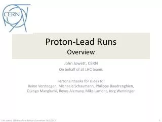 Proton-Lead Runs Overview