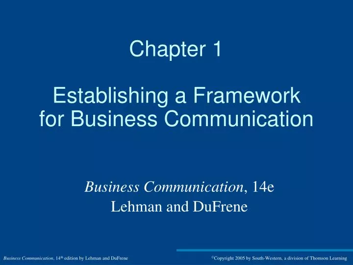 chapter 1 establishing a framework for business communication