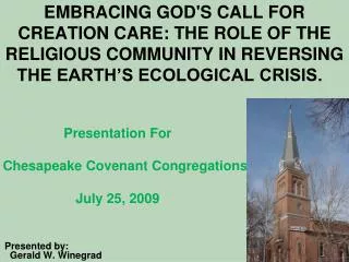 Presentation For Chesapeake Covenant Congregations July 25, 2009