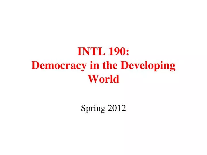 intl 190 democracy in the developing world
