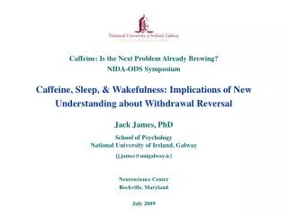 Caffeine, Sleep, &amp; Wakefulness: Implications of New Understanding about Withdrawal Reversal