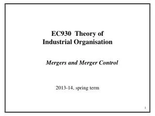EC930 Theory of Industrial Organisation