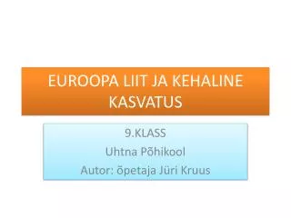 euroopa liit ja kehaline kasvatus