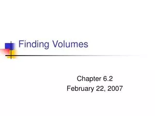 Finding Volumes