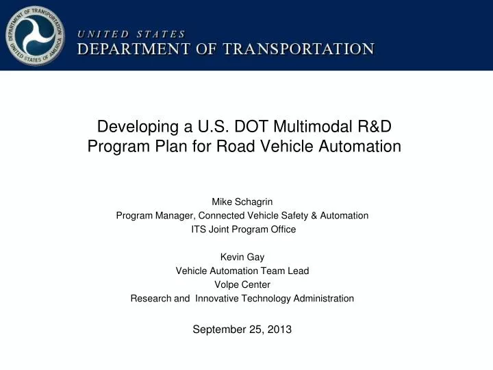 developing a u s dot multimodal r d program plan for road vehicle automation